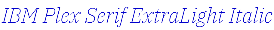 IBM Plex Serif ExtraLight Italic 字体
